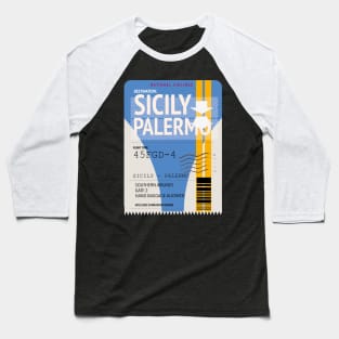 Sicily Palermo plane ticket Baseball T-Shirt